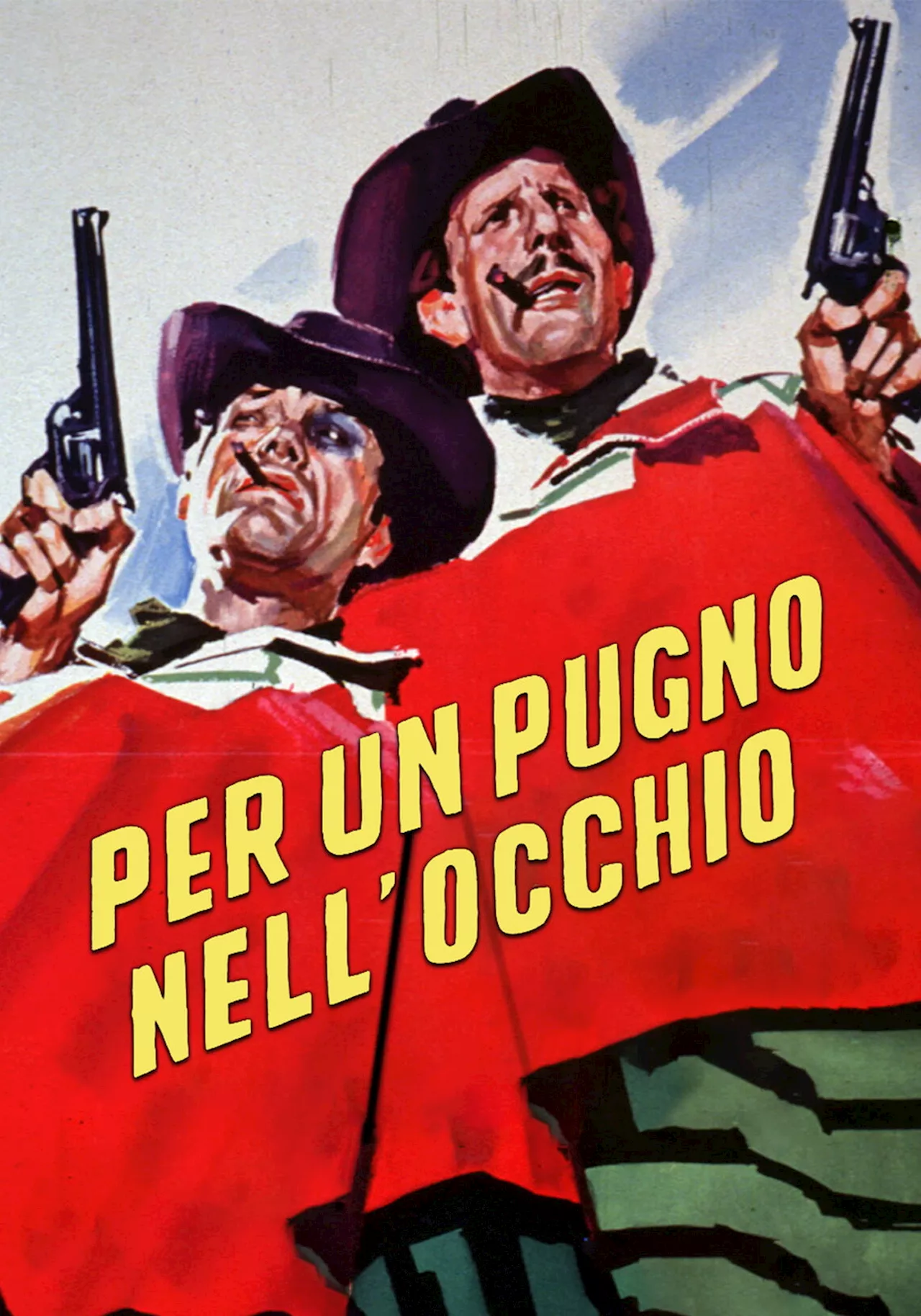 PER UN PUGNO NELL'OCCHIO - Film (1964)