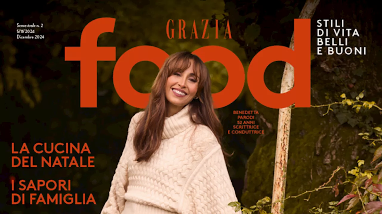 Grazia Food: in edicola il numero curato da Benedetta Parodi