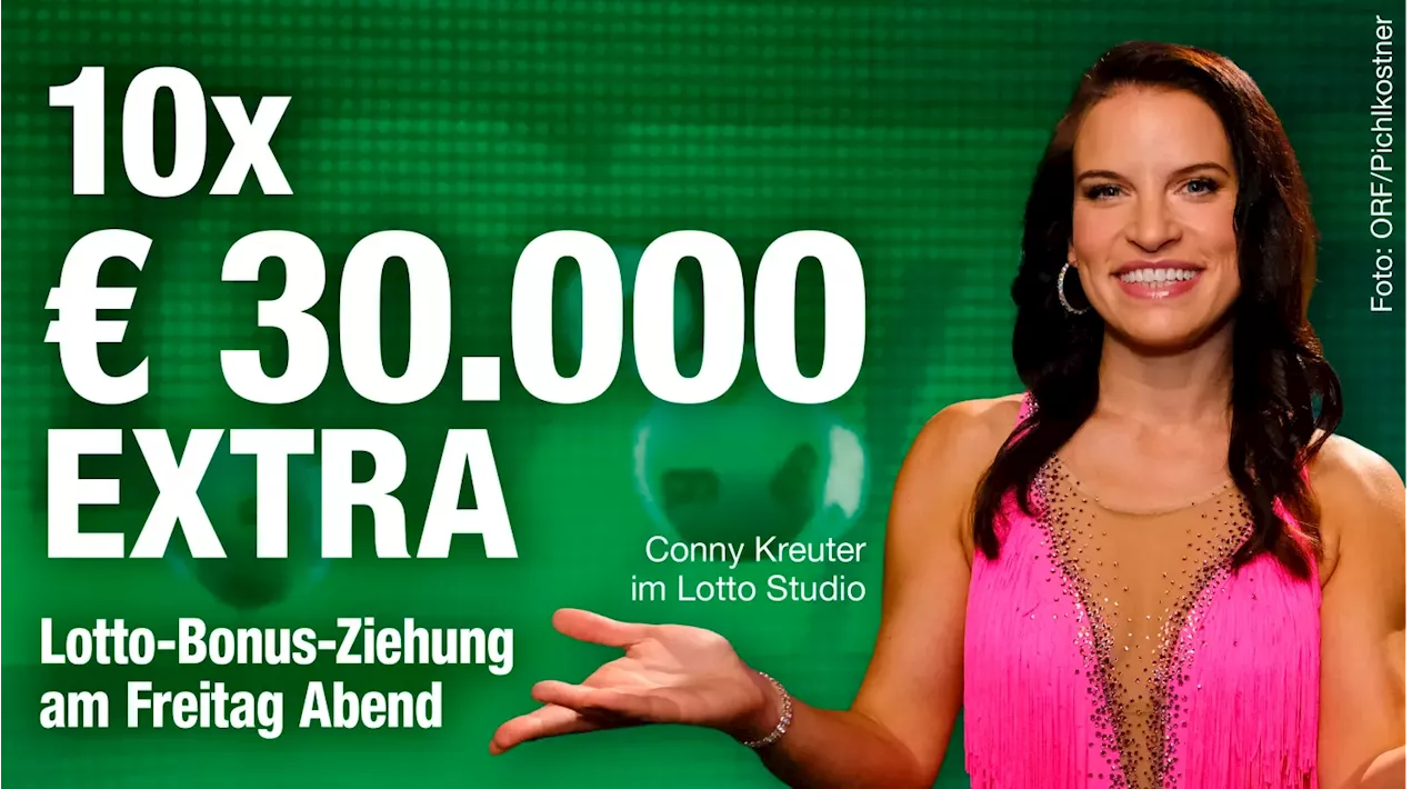  Bonus-Ziehung mit 10 x 30.000 Euro extra