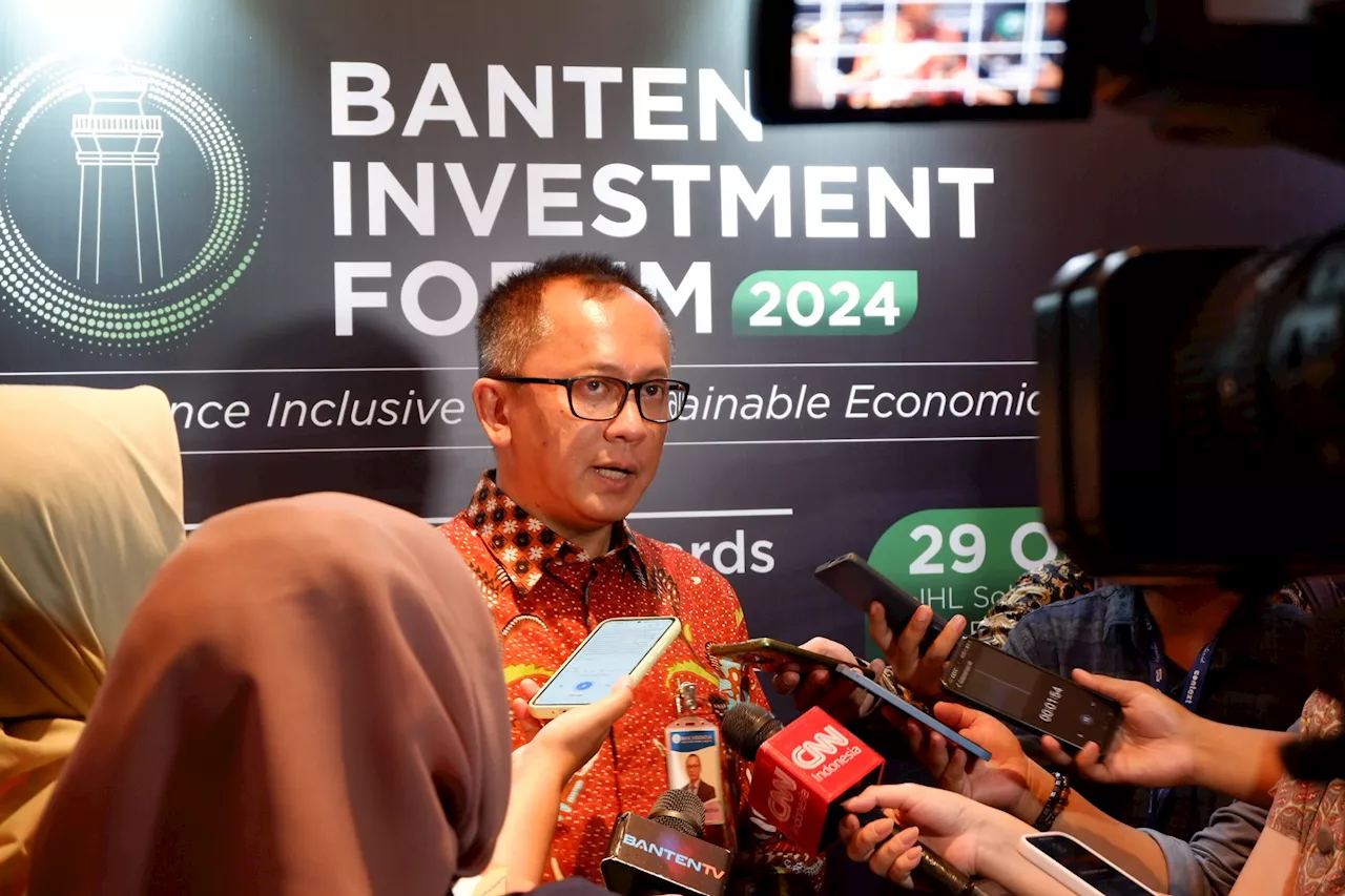 Banten Investment Forum 2024: Tawarkan Peluang Investasi di 4 Klaster Sektoral