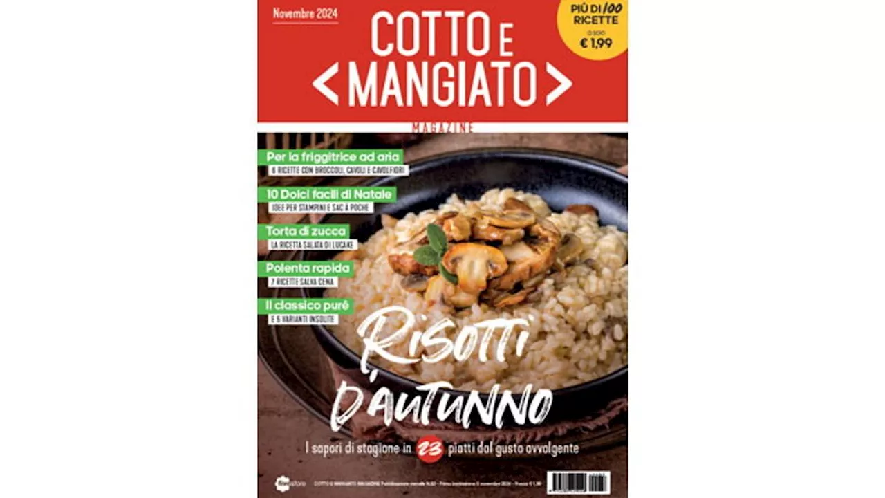 Il nuovo numero di Cotto e Mangiato Magazine del mese di Novembre