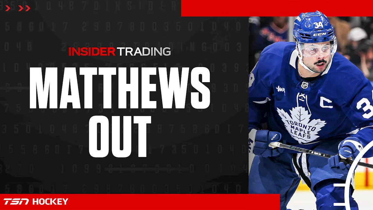 Early Trading: Dreger on Matthews being ruled out vs. Bruins