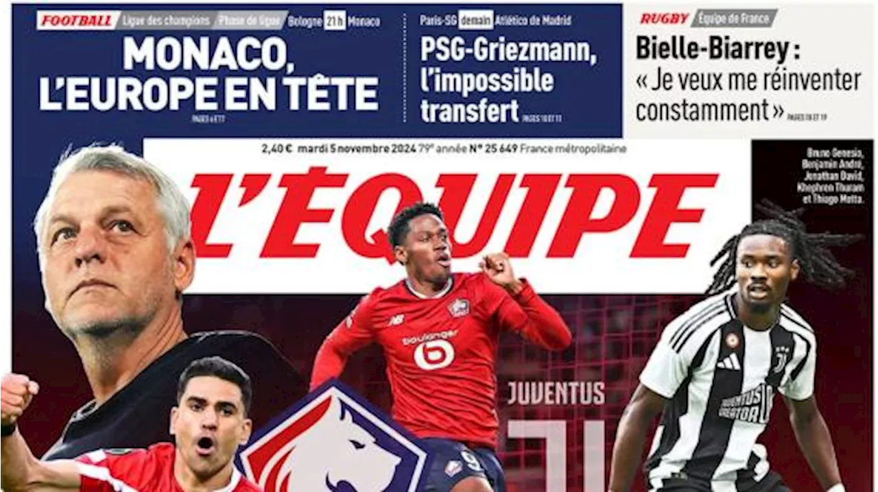 L'Equipe in apertura in vista della sfida alla Juventus: 'Lille des Champions'