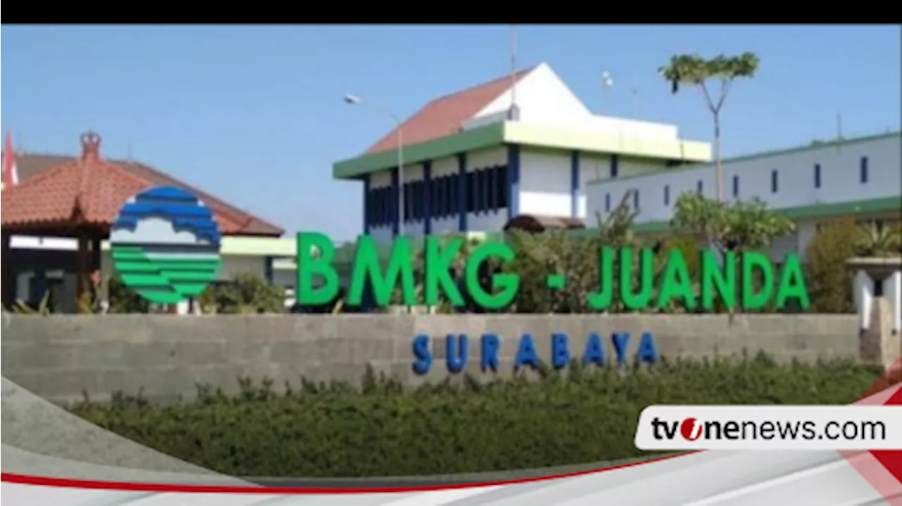 BMKG Juanda Sidoarjo Warning Cuaca Ekstrem di Beberapa Tempat di Jatim