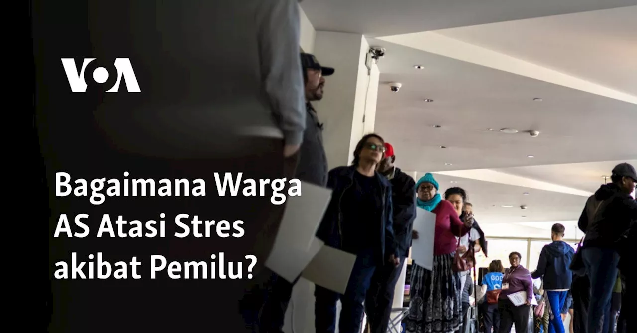 Bagaimana Warga AS Atasi Stres akibat Pemilu?