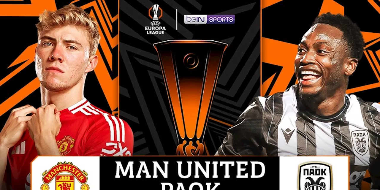 Link Live Streaming Liga Europa: Manchester United vs PAOK di Vidio Pekan Ini