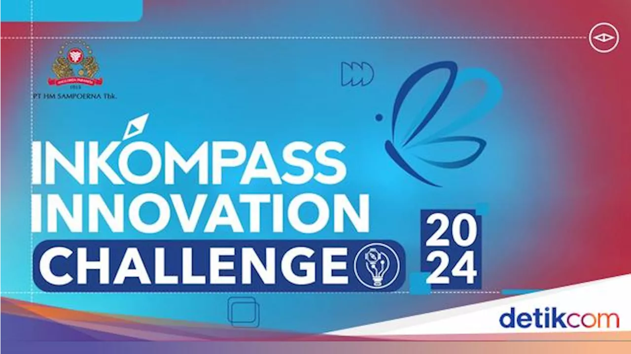 Sampoerna Gelar INKOMPASS Challenge, Mencetak Inovator Muda Indonesia