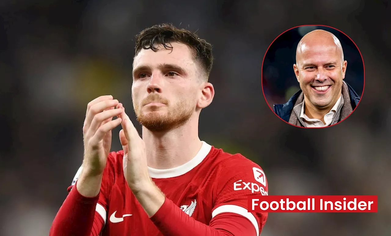 ‘Andy Robertson is finished’ after Liverpool development