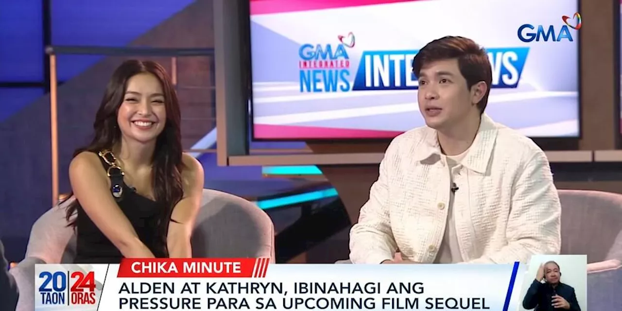 Alden Richards and Kathryn Bernardo admit feeling the pressure for ‘Hello, Love, Again’