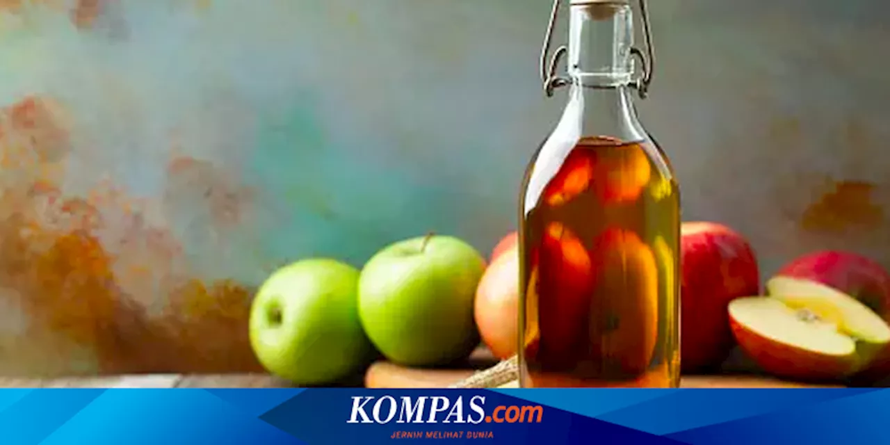 5 Manfaat Cuka Apel untuk Membersihkan Rumah