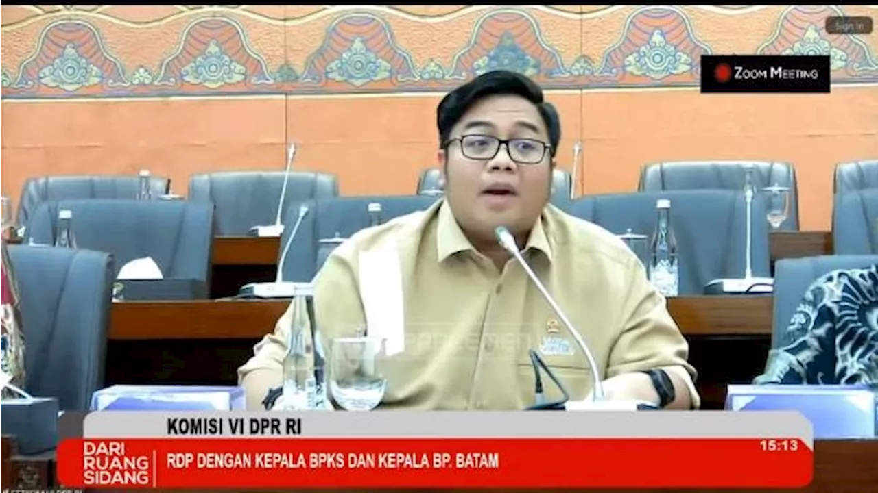 Kepala BP Batam Tak Hadiri Raker dengan DPR, Anggota Komisi VI Kecewa