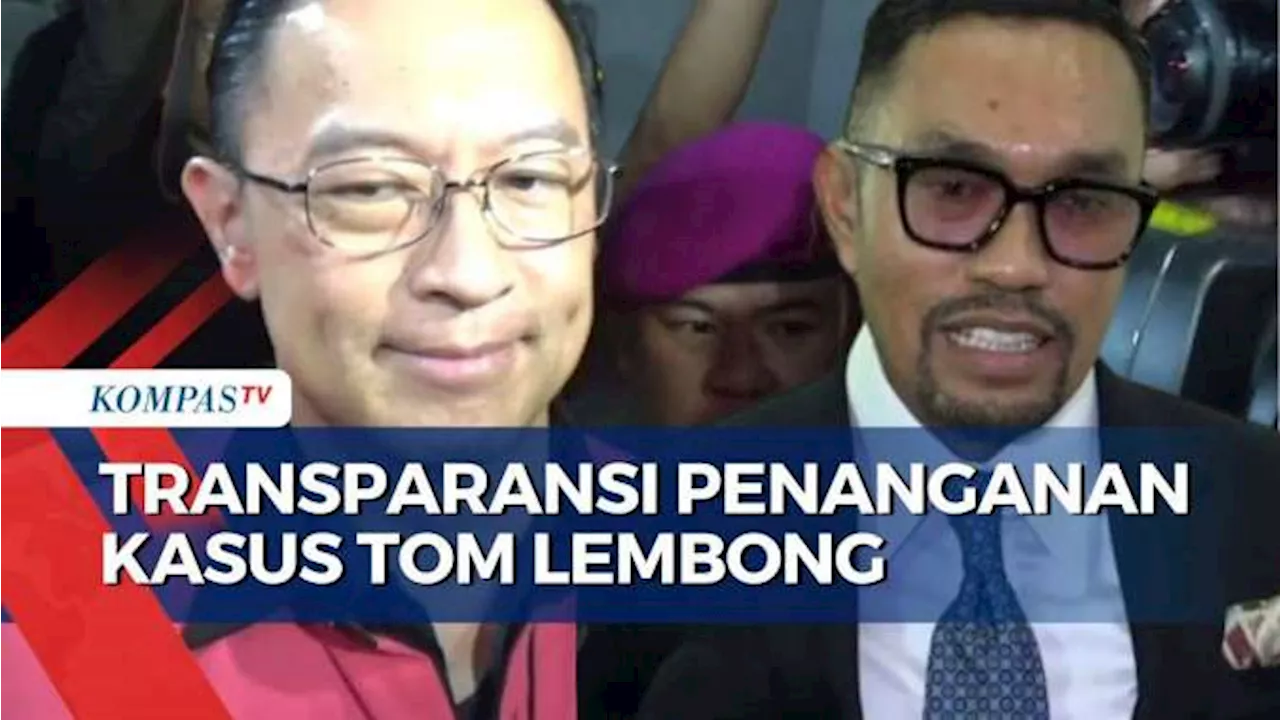 Sahroni Minta Kejagung Transparan Tangani Kasus Korupsi Tom Lembong!