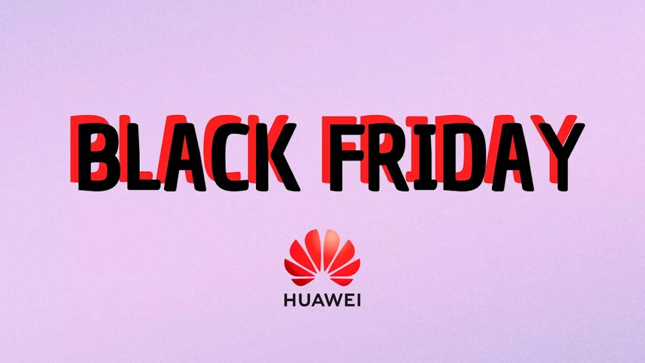 Black Friday HUAWEI : avant le Black Friday, la marque sort déjà des dizaines d’offres