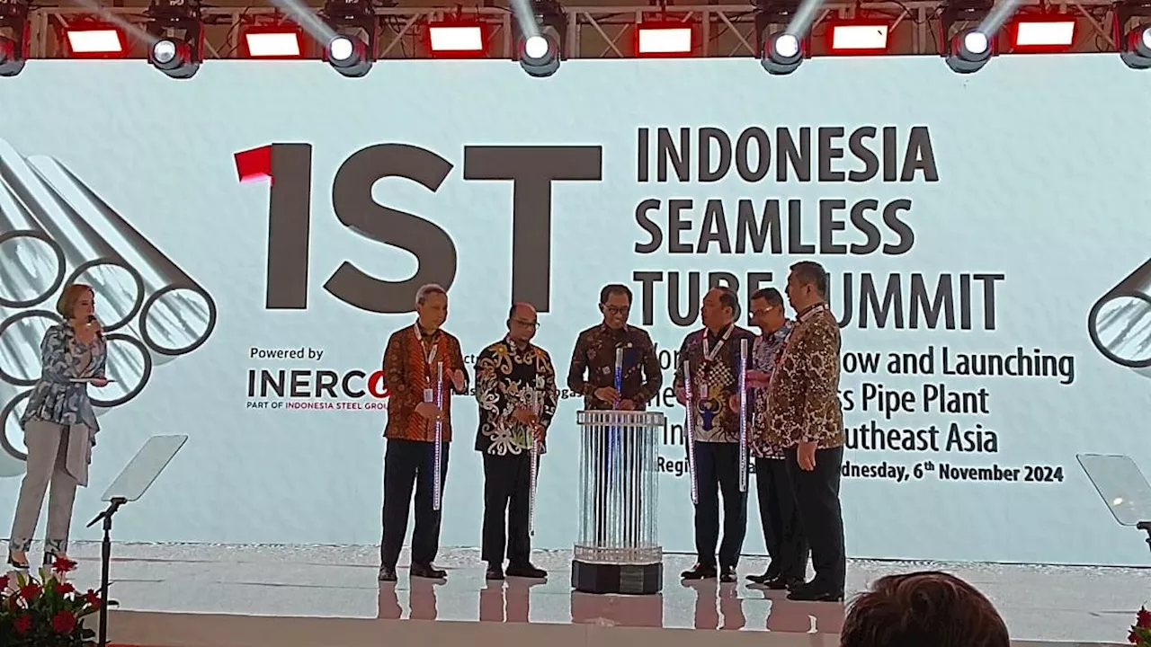 Habiskan Rp 2,5 Triliun, Indonesia Bakal Punya Pabrik Pipa Baja Seamless Terbesar di Asia Tenggara