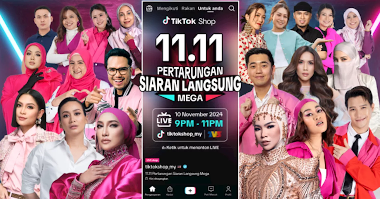 Sertai TikTok Shop 11.11 Mega LIVE Showdown, Nikmati Penjimatan Hebat & Ganjaran Eksklusif