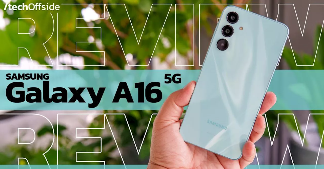 รีวิว Samsung Galaxy A16 5G สมาร์ทโฟน 5G สุดคุ้ม อัปเกรดใหม่ ใช้ยาวๆ ถึง 6 ปี