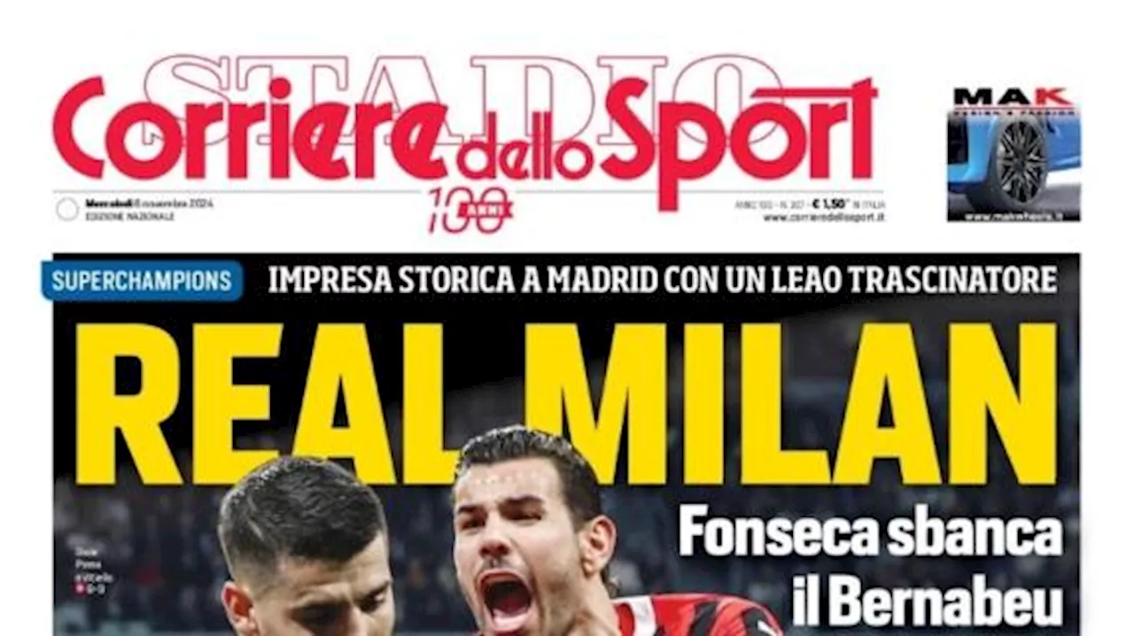 La prima pagina del Corriere dello Sport sui successo rossonero: 'Real Milan'