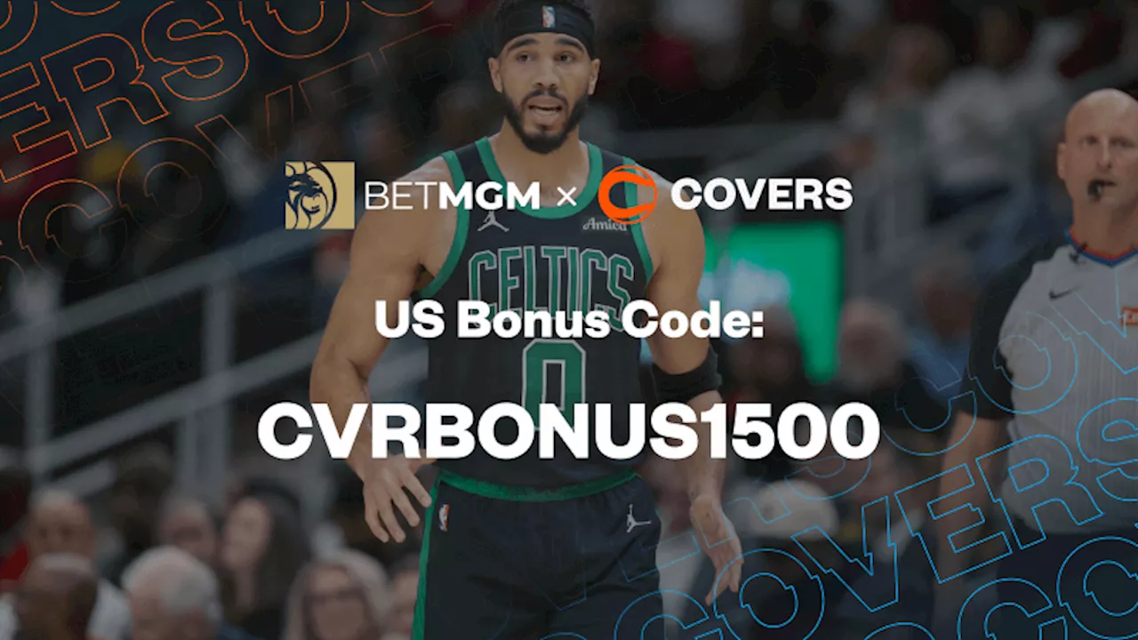 BetMGM Bonus Code 'CVRBONUS1500' Unlocks a $1,500 First Bet for Warriors vs Celtics