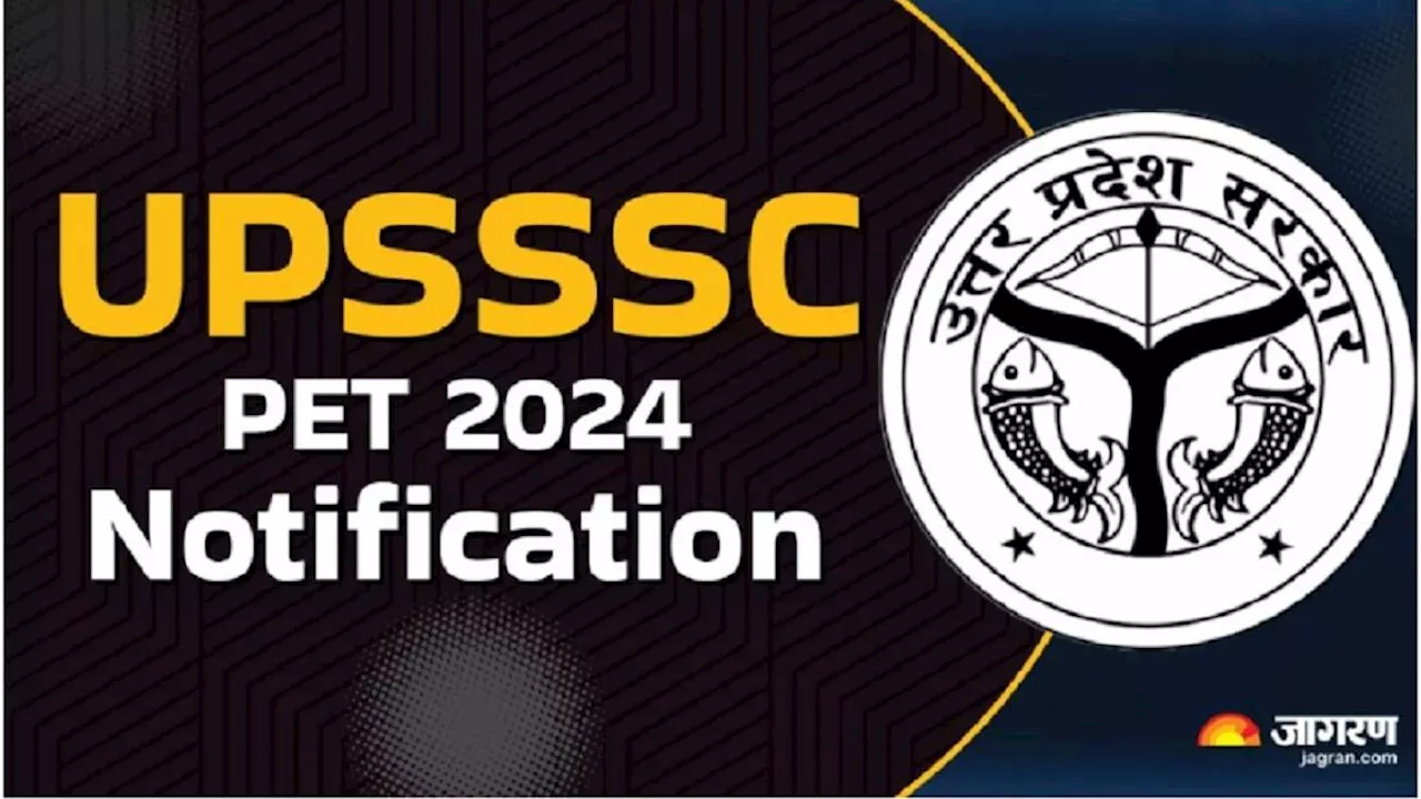 UPSSSC PET 2024: यूपीएसएसएससी पीईटी नोटिफिकेशन पर जल्द अपडेट आने की संभावना, पात्रता सहित अन्य डिटेल यहां से करें चेक