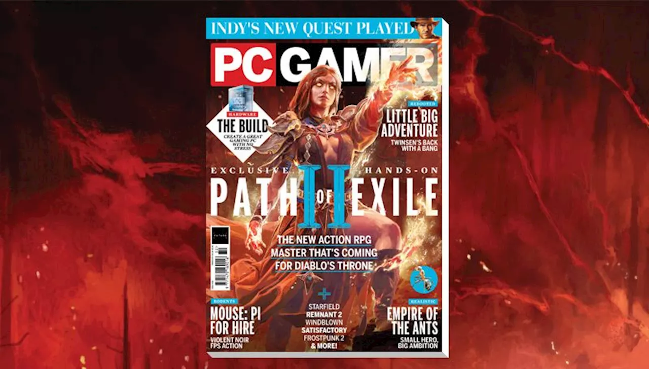 PC Gamer magazine's new issue is on sale now: Path of Exile 2