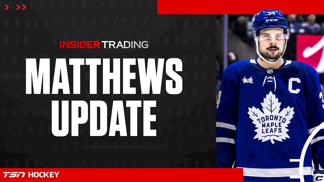 Early Trading: How long are Maple Leafs going to be without Matthews?