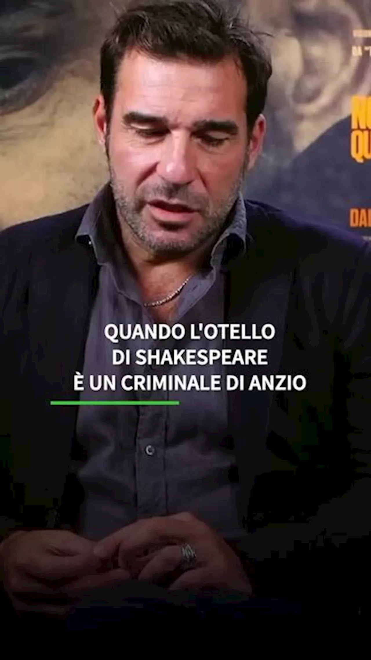 Quando l'Otello di Shakespeare e' un criminale di Anzio