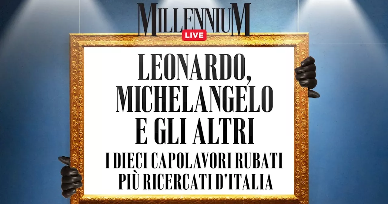 Leonardo, Michelangelo e gli altri: i dieci capolavori rubati più ricercati d’Italia