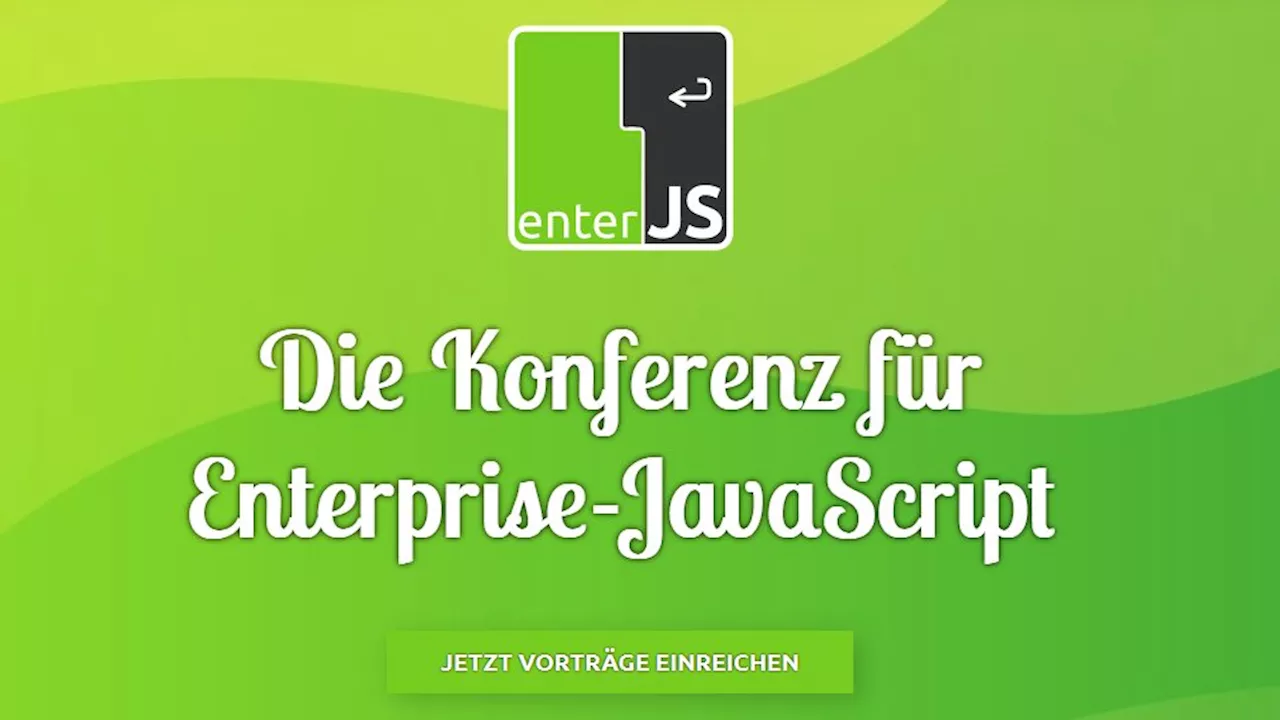 Jetzt noch Vortragsideen einreichen – für die JavaScript-Konferenz enterJS