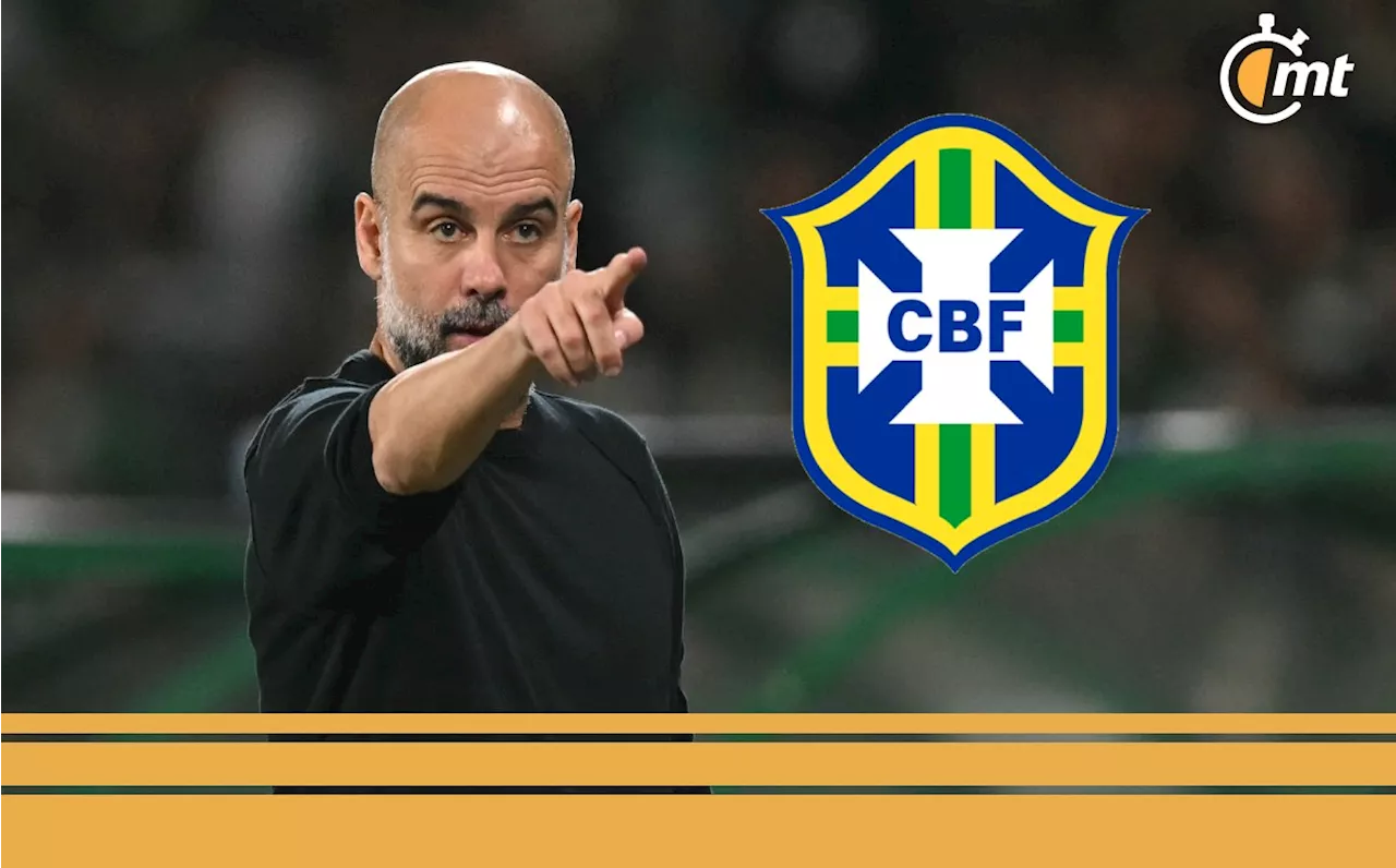 ¿Pep Guardiola es opción para dirigir a la Selección de Brasil? Esto sabemos