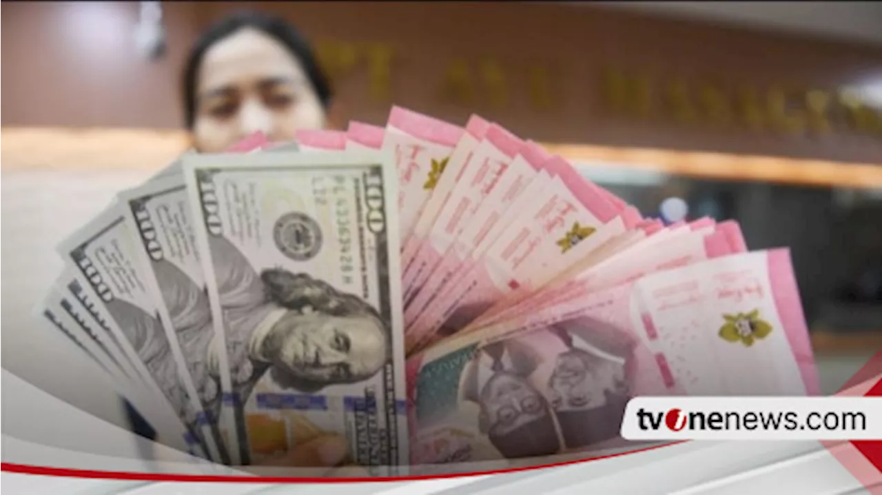 Rupiah Menguat Hari Ini, Jadi Rp15.634 per Dolar AS