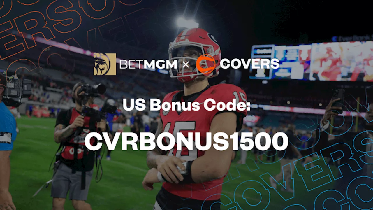 BetMGM Bonus Code 'CVRBONUS1500': Claim a $1,500 First Bet for Mississippi vs Georgia