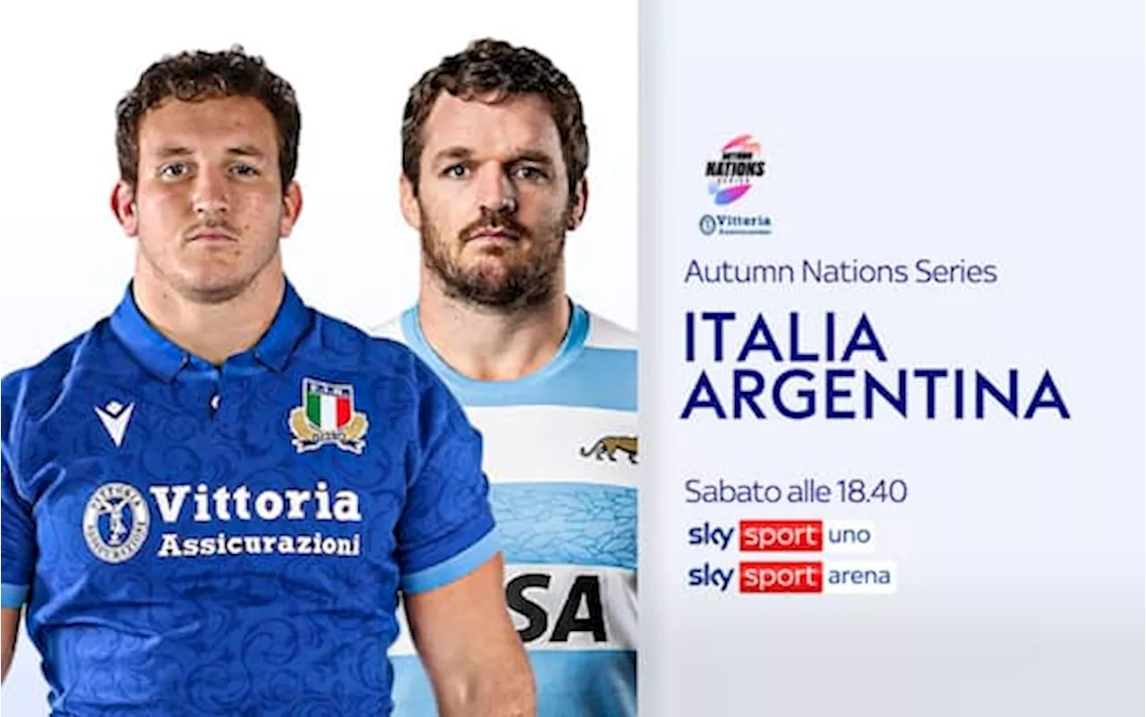 Italia-Argentina in tv e streaming: dove vedere le Autumn Nations Series