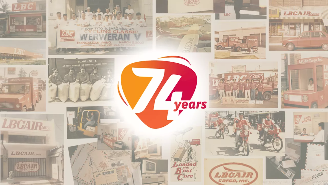 LBC celebrates 74 years of trust and service to Filipinos, sets stage for exciting new chapters ahead