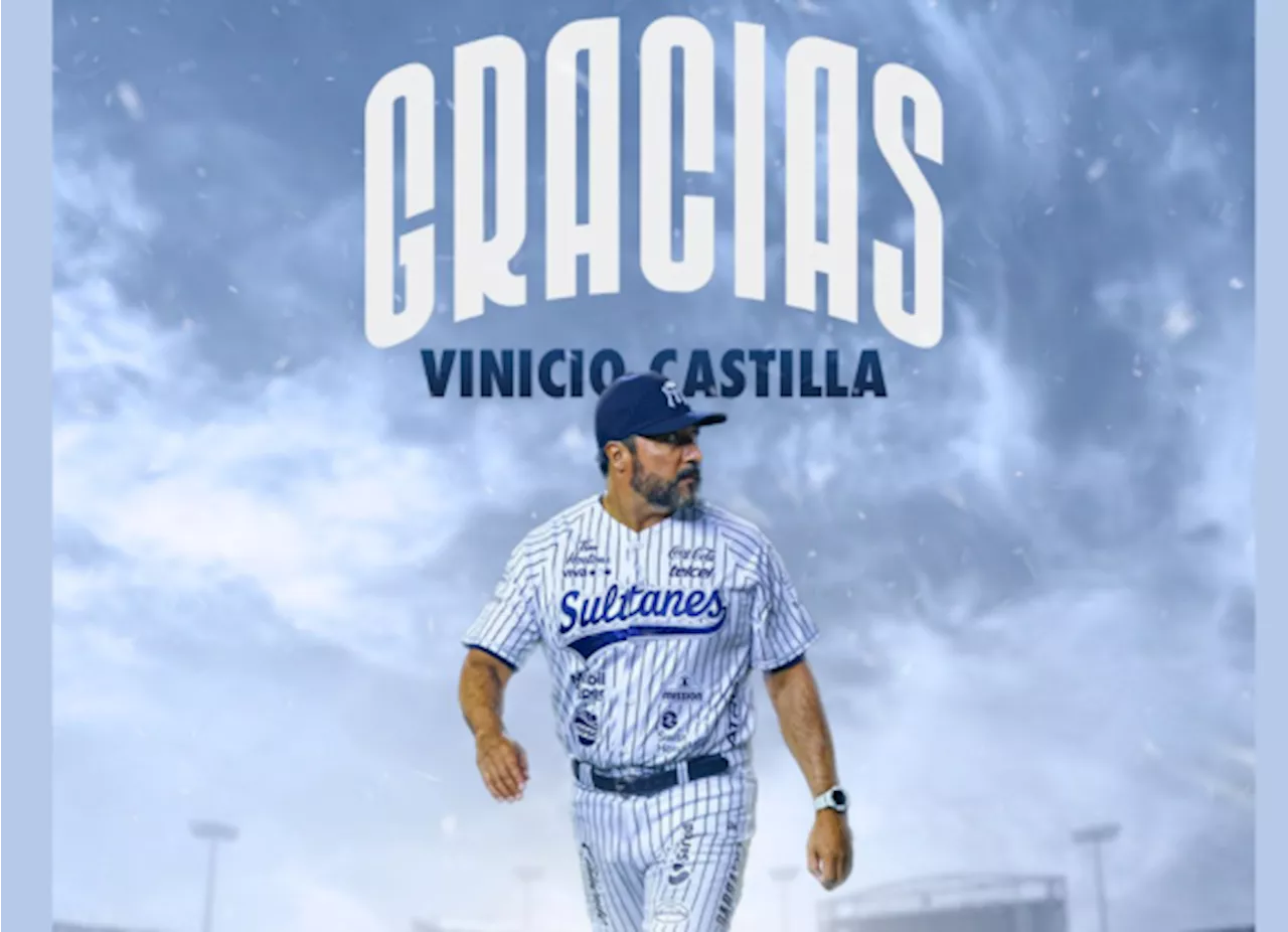 Renuncia Vinicio Castilla como manager de los Sultanes de Monterrey