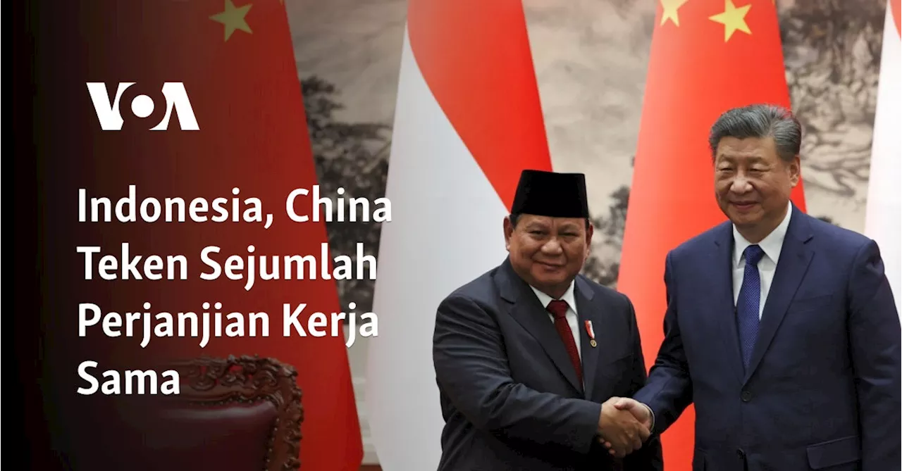 Indonesia, China Teken Sejumlah Perjanjian Kerja Sama