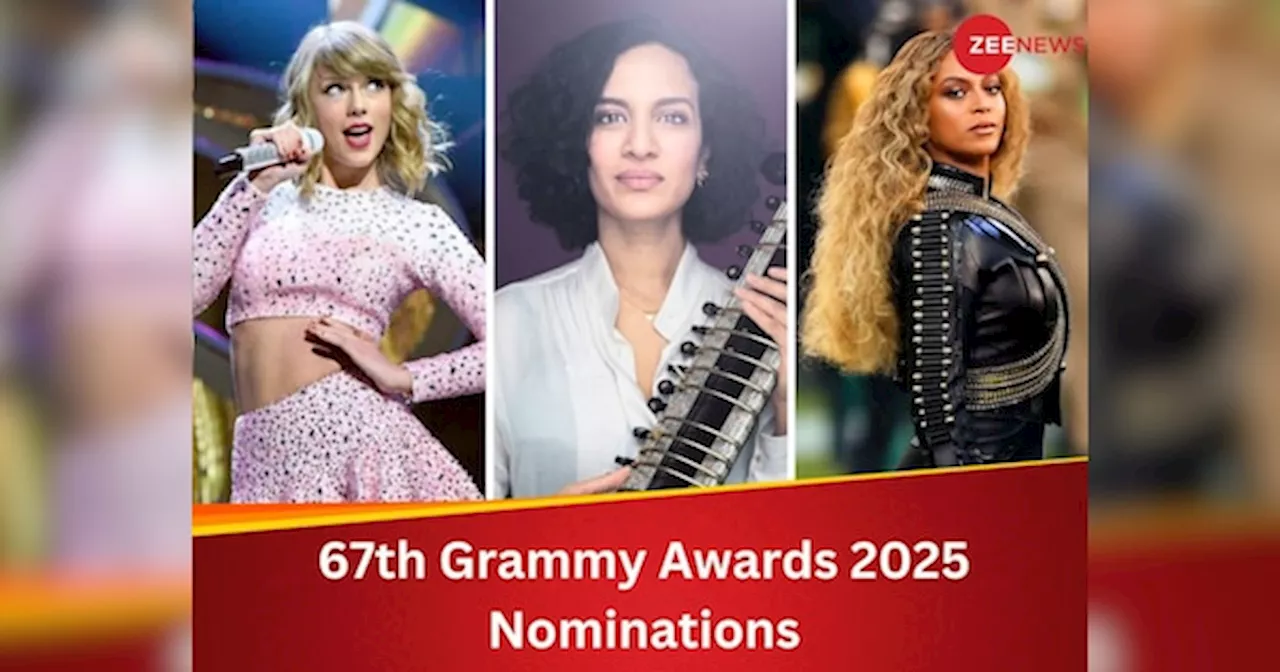 Grammy Awards 2025: बियोंसे ने 11 नॉमिनेशंस से मारी बाजी, अनुष्का शंकर और रिकी केज को भी मिला नॉमिनेशन; यहां देखें पूरी लिस्ट