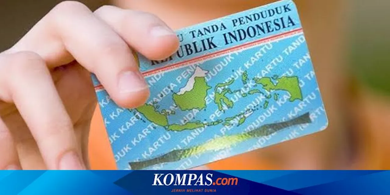 Cara Ganti Alamat KTP di Dalam atau Luar Kabupaten, Kota, dan Provinsi, Siapkan Dokumen Ini