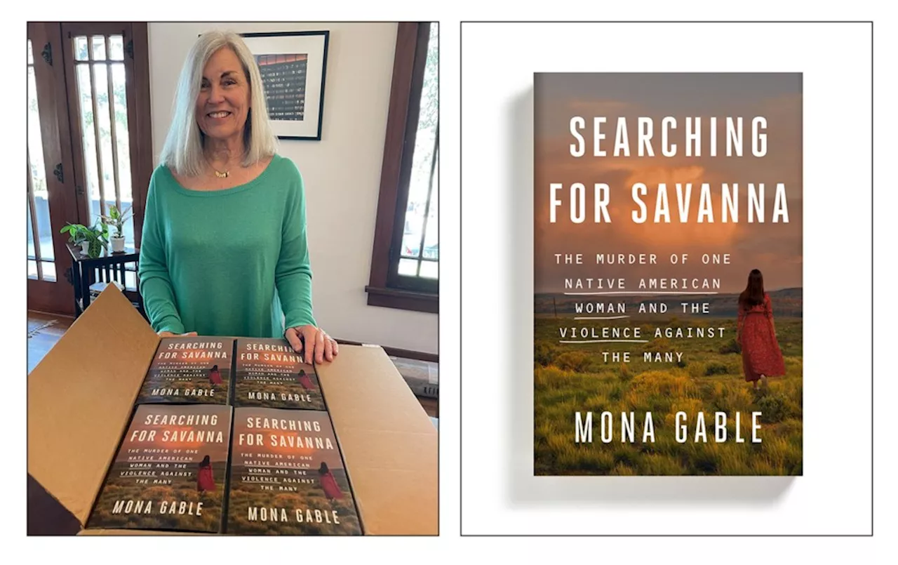 Author finds deep and disturbing history of violence against Native American women in ‘Searching for Savanna’