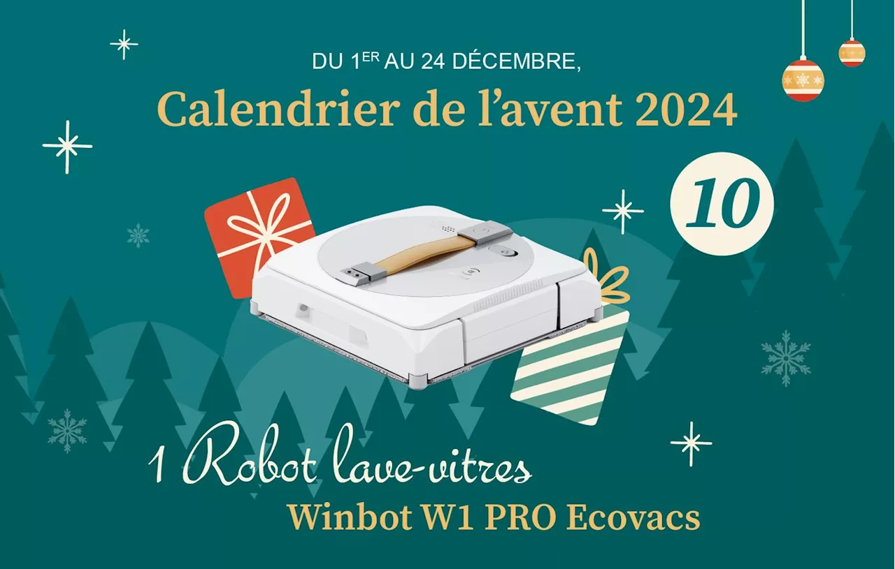 Calendrier de l’Avent 2024 : Tentez de remporter un Robot lave vitres Winbot W1 Pro Ecovacs !