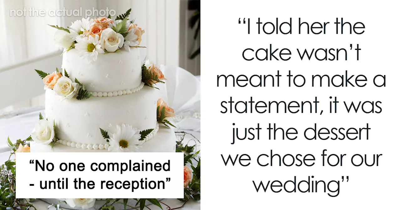 “Cake, Not Propaganda”: Wedding Guest Demands Bride Remove Or Label Her Cake