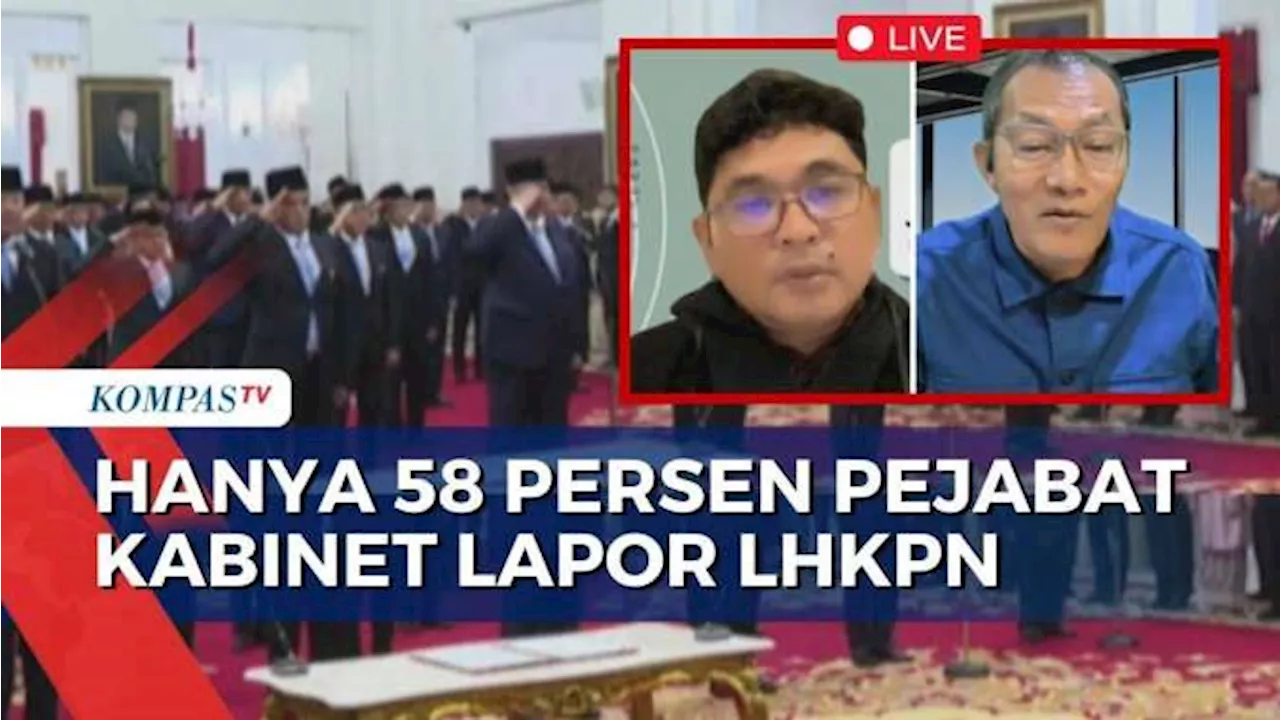 Kepatuhan LHKPN Kabinet Merah Putih Baru 58 Persen, Benarkah karena Aturan Lemah?