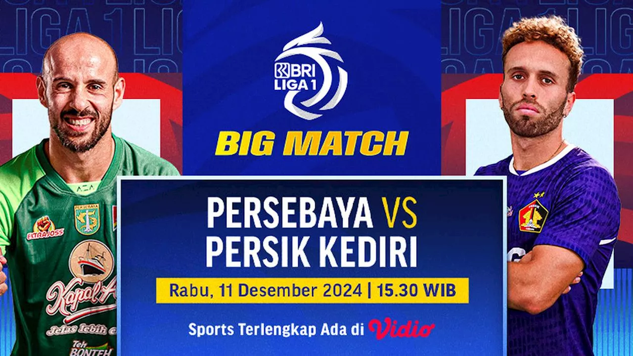 Link Siaran Langsung BRI Liga 1 Big Match: Persebaya vs Persik Kediri di Vidio