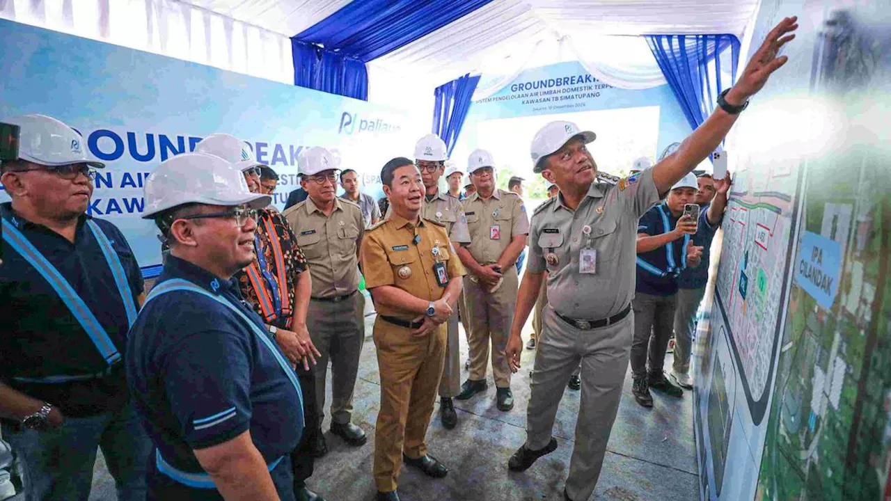 Pemprov Jakarta Mulai Bangun Sistem Pengolahan Air Limbah di Kawasan TB Simatupang