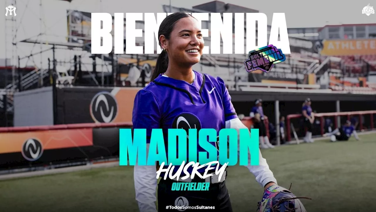 Sultanes Femenil fortalece su outfield Madison Huskey para la LMS