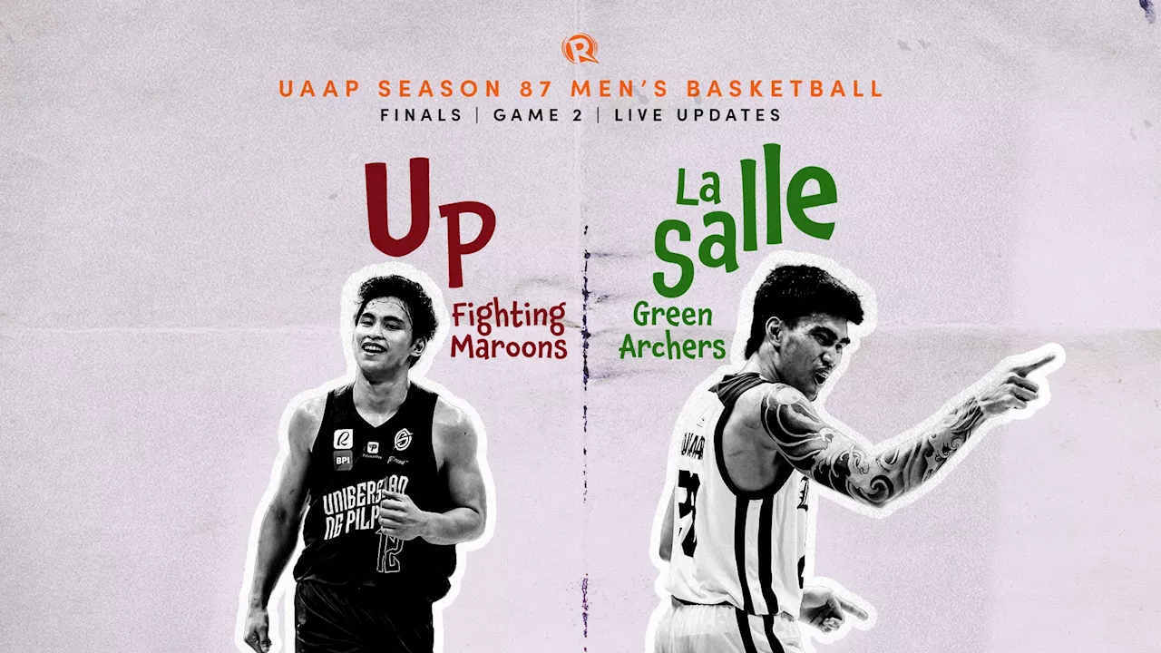 LIVE UPDATES: La Salle vs UP – UAAP Season 87 men’s basketball finals, Game 2