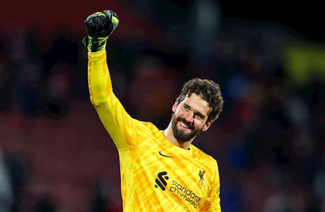 Kelleher's place in pecking order clear as Slot hails Alisson as 'best in the world'