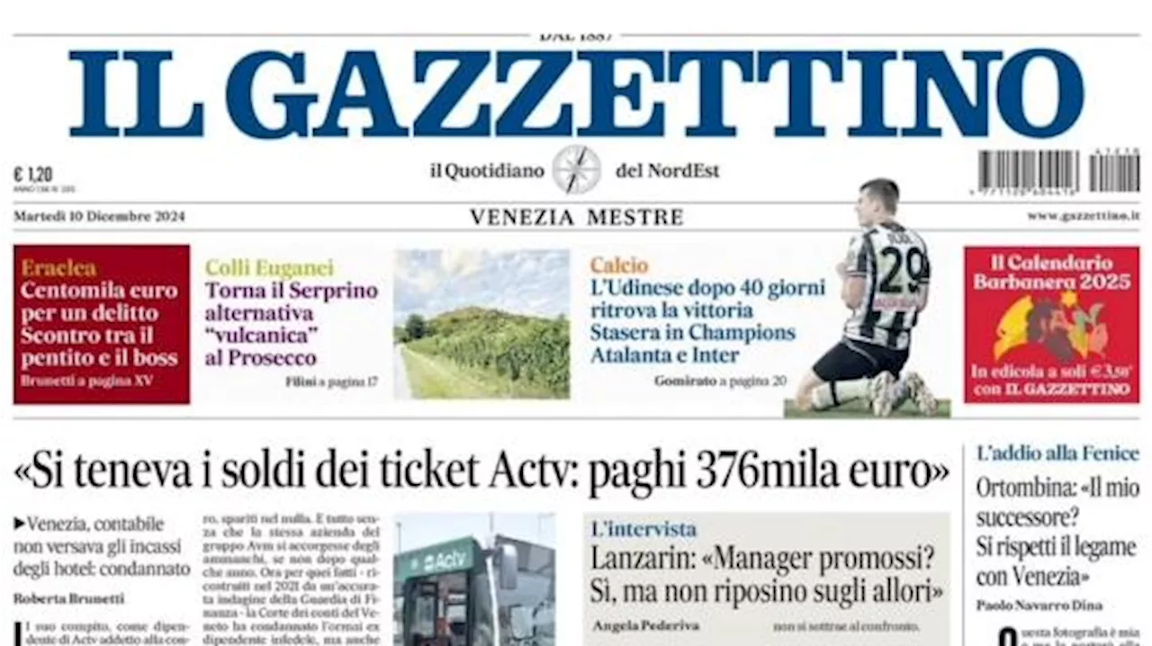 Il Gazzettino in prima pagina: 'L'Udinese dopo 40 giorni ritrova la vittoria'