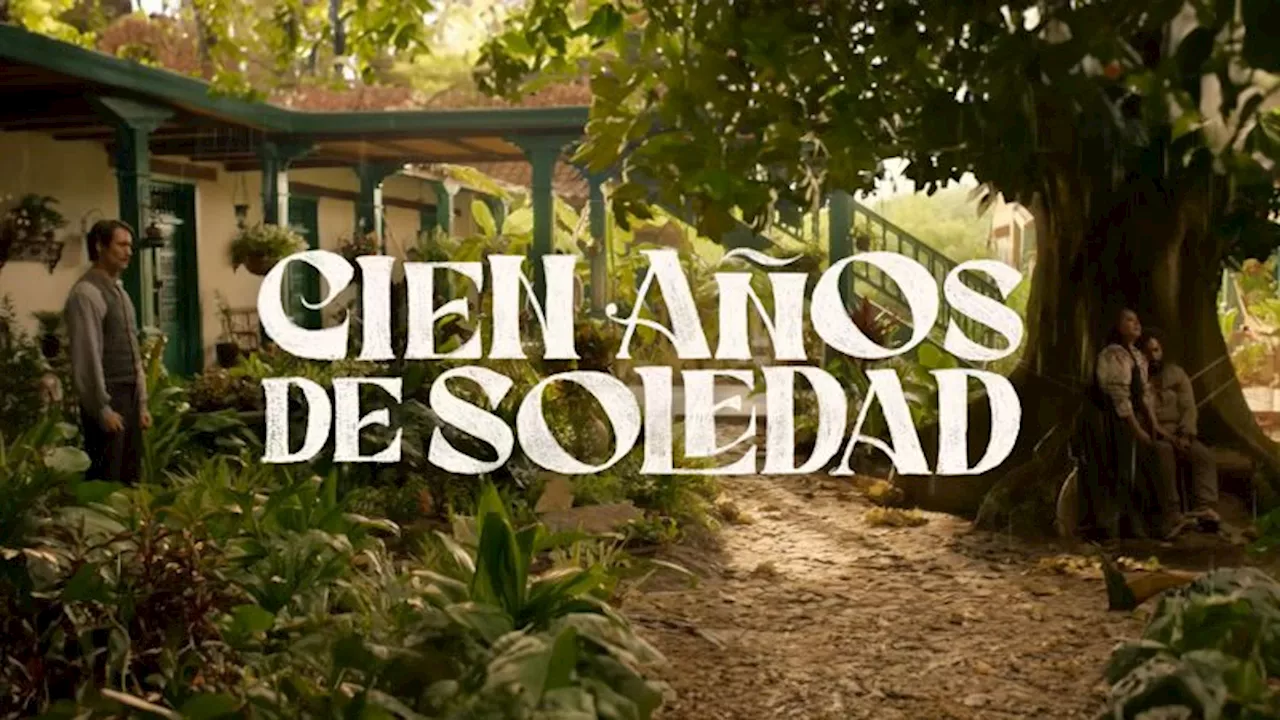 ¿Quién es quién en \'Cien años de soledad\' de Netflix?: estos son los personajes y actores