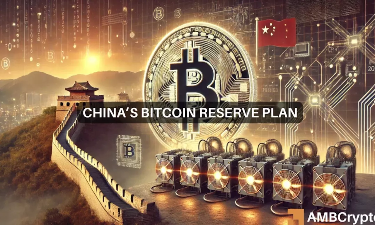 ‘No way China does not establish a Bitcoin reserve’