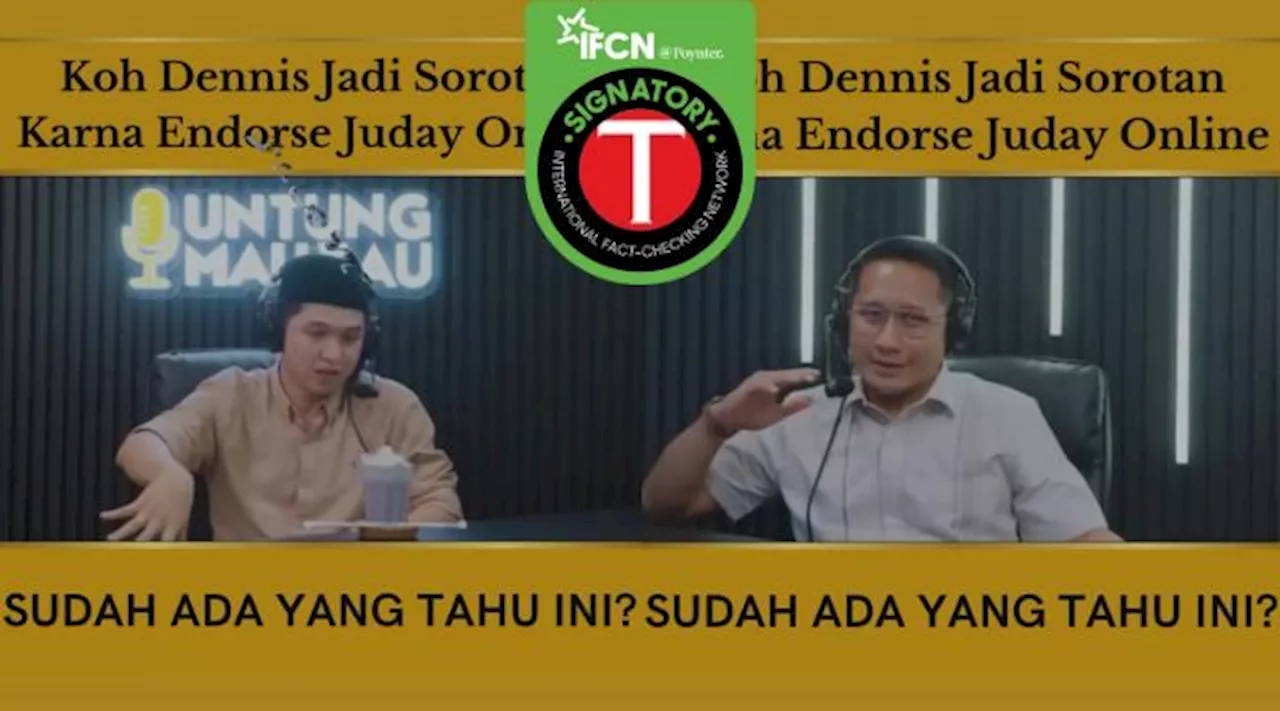 Keliru, Klaim Video Dennis Lim Mempromosikan Judi Online di Podcast Arie Untung